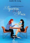 Andie M. Long - Supernatural Dating Agency Vol. 6. Guerra e pace (2023)
