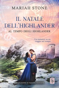 Mariah Stone – Al tempo degli highlander Vol. 4.5. Il Natale dell’highlander (2023)