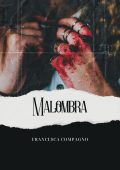 Francesca Compagno - Malombra (2023)