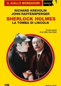 John Raffensperger, Richard Krevolin - Sherlock Holmes. La tomba di Lincoln (2023)