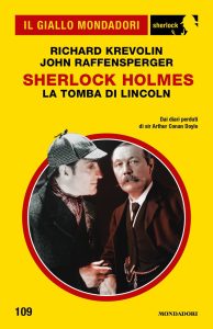 John Raffensperger, Richard Krevolin – Sherlock Holmes. La tomba di Lincoln (2023)
