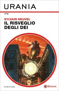 Sylvain Neuvel – Il risveglio degli dei (2023)