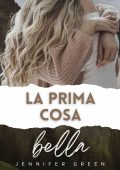 Jennifer Green - Autumn in Love Vol. 1. La prima cosa bella (2023)
