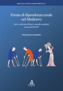 Francesco Panero – Forme di dipendenza rurale nel Medioevo (2023)