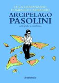 Luca Crapanzano, Domenico Cambareri - Arcipelago Pasolini (2023)