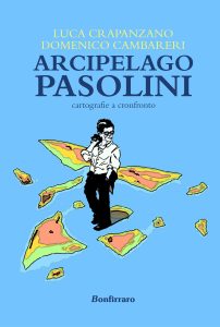 Luca Crapanzano, Domenico Cambareri – Arcipelago Pasolini (2023)