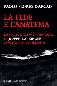 Paolo Flores D’Arcais – La fede e l’anatema (2023)