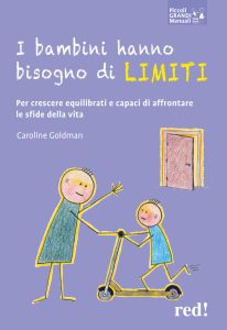 Caroline Goldman – I bambini hanno bisogno di limiti (2023)
