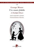 George Moore - Un cuore fedele (2023)
