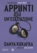 Danya Kukafka - Appunti su un'esecuzione (2023)
