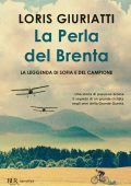 Loris Giuriatti - La perla del Brenta (2023)