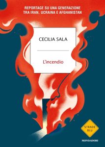 Cecilia Sala – L’incendio (2023)