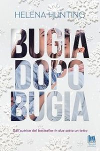 Helena Hunting – All Inn Vol. 1. Bugia dopo bugia (2023)