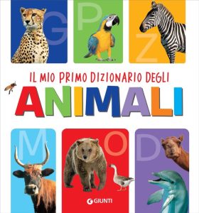 AA.VV. – Il mio primo dizionario degli animali (2023)