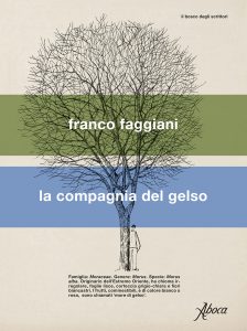 Franco Faggiani – La compagnia del gelso (2023)