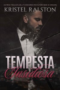 Kristel Ralston – Tempesta insidiosa (2023)