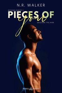 N.R. Walker – Missing Pieces Vol. 1. Pieces of you (2023)