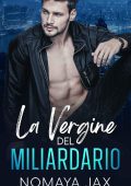 Nomaya Jax - La vergine del miliardario (2023)