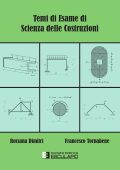 Rossana Dimitri, Francesco Tornabene - Temi d'esame di Scienza delle Costruzioni (2023)