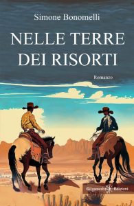 Simone Bonomelli – Nelle terre dei risorti (2023)
