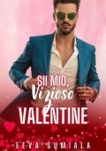 Eeva Sumiala - Sii Mio, Vizioso Valentine (2023)