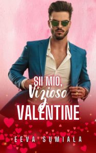 Eeva Sumiala – Sii Mio, Vizioso Valentine (2023)