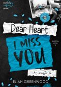 Eliah Greenwood - Dear heart, I miss you. Ho scelto te (2023)