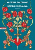 Natasha Solomons - Romeo e Rosalina (2023)