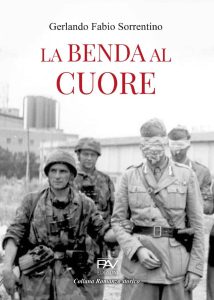 Gerlando Fabio Sorrentino – La benda al cuore (2023)