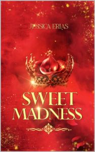 Jessica Erias – Sweet Madness (2023)