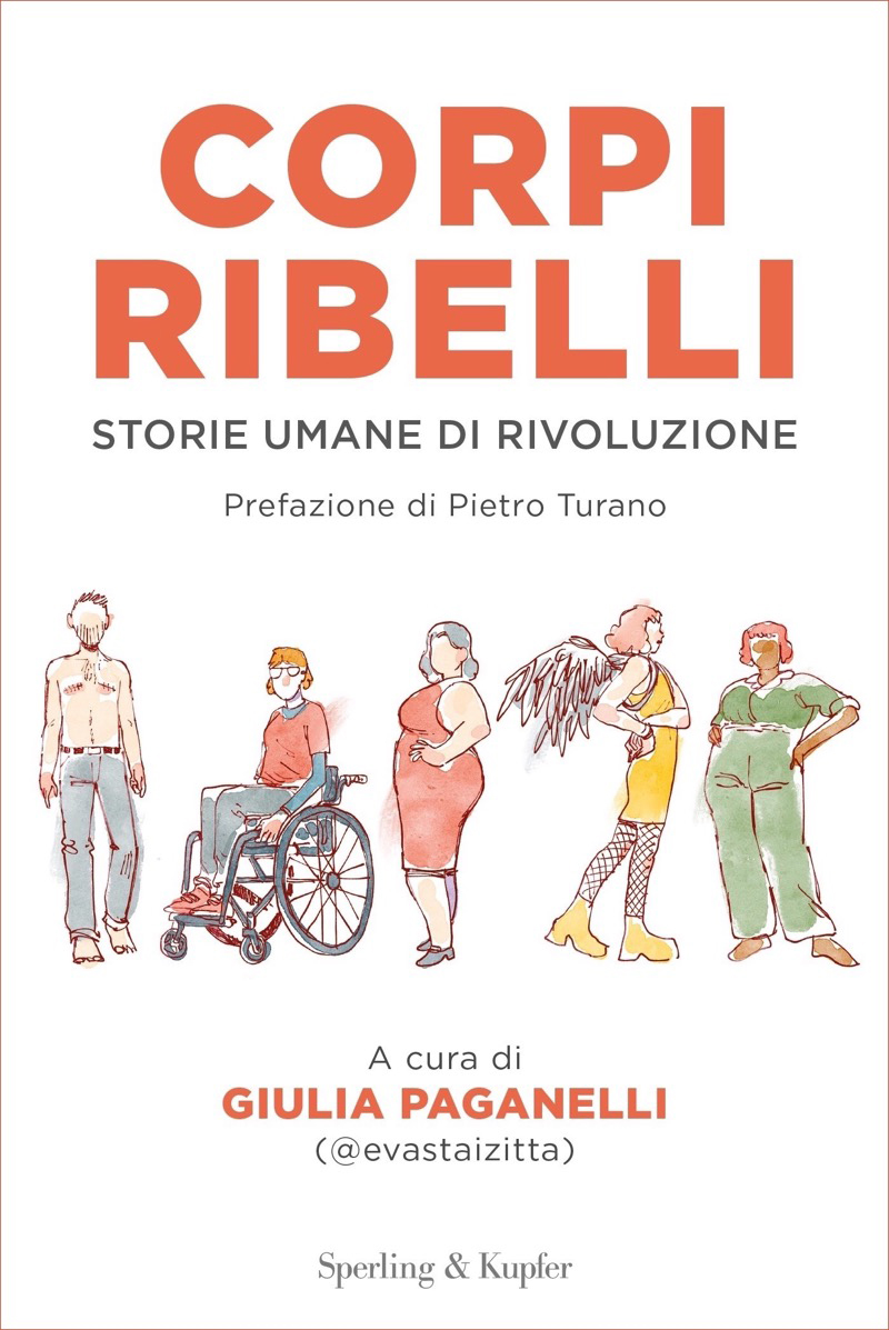 Giulia Paganelli (a cura di) – Corpi ribelli (2023)