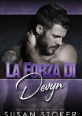 Susan Stoker - Team Delta Due Vol. 6. La forza di Devyn (2023)