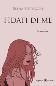 Elena Bertocchi – Fidati di me (2023)