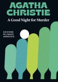 Agatha Christie - A Good Night for Murder / Buonanotte, con delitto. Edizione bilingue annotata (2023)