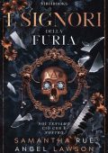 Angel Lawson, Samantha Rue - I reali della Forsyth University Vol. 2. I Signori della furia (2023)