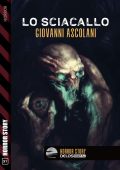 img Giovanni Ascolani - Lo sciacallo (2021)