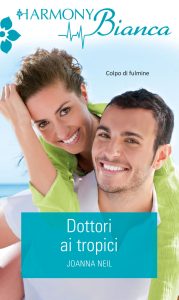 Joanna Neil – Dottori ai Tropici (2021)
