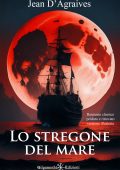 Jean D'Agraives - Lo stregone del mare (2023)