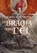 John Gwynne - La saga dei Fratelli di Sangue Vol. 2. La brama degli dèi (2023)