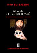Ivan Buttazzoni - Facanapa e le maschere vudù (2023)