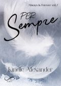 Kindle Alexander - Always & Forever Vol. 2. Per sempre (2023)