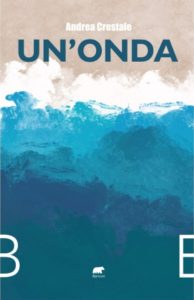 Andrea Crestale – Un’onda (2023)