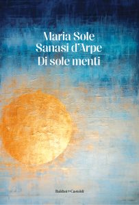 Maria Sole Sanasi D’Arpe – Di sole menti (2023)