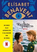 Elisabet Benavent - Il racconto perfetto (2023)