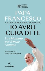 Papa Francesco (Jorge Mario Bergoglio) – Io avrò cura di te (2023)