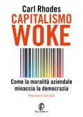 Carl Rodhes - Capitalismo Woke (2023)
