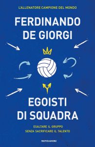 Ferdinando De Giorgi – Egoisti di squadra (2023)