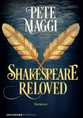 Pete Maggi - Shakespeare reloved (2023)