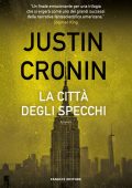 Justin Cronin - La città degli specchi (2023)