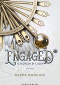 Beppe Roncari - Engaged Vol. 2. Il segreto di Lucia (2023)